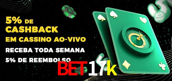 Promoções do cassino ao Vivo bet17k